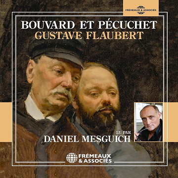 Bouvard et Pécuchet - Gustave Flaubert (2016)