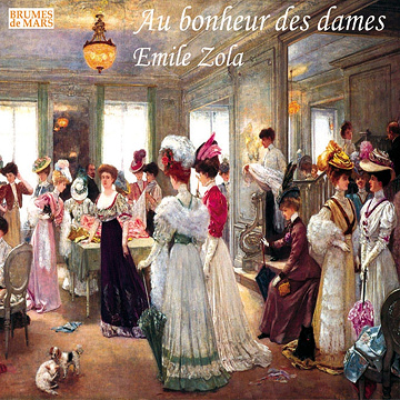 Au bonheur des dames - Émile Zola (2013)