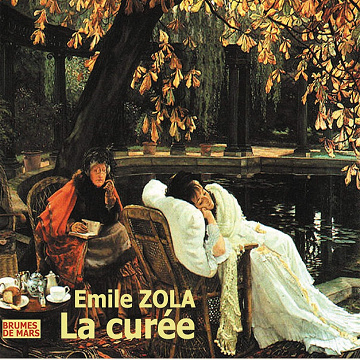 La curée - Émile Zola (2013)