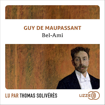 Bel-Ami - Guy de Maupassant (2020)