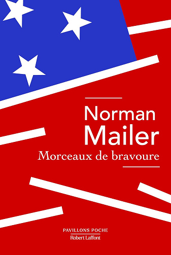 Morceaux de bravoure -  Norman Mailer (2023)