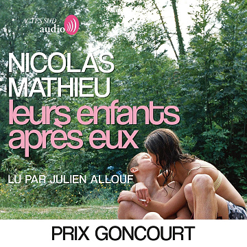 Leurs enfants après eux - Nicolas Mathieu (2020)
