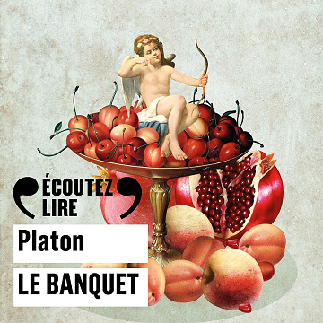 Le Banquet: Prépas scientifiques 2018-2019 - Platon (2018)