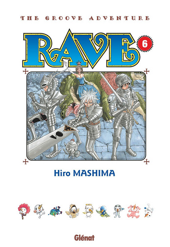 Rave - The Groove Adventure - Tome 06 (2025)