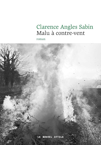 Clarence Angles sabin - Malu à contre-vent (2025)
