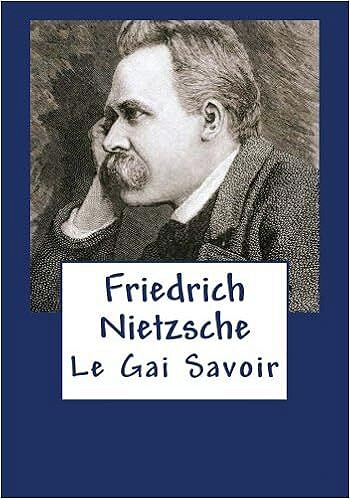 Friedrich Nietzsche - Le gai savoir