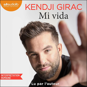 Mi vida: Suivi d'un entretien avec l'auteur - Kendji Girac (2025)