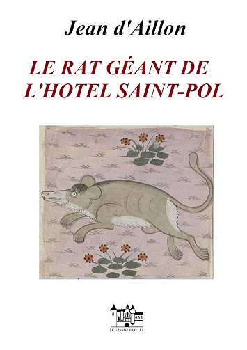 Edward Holmes & Gower Watson T9 : Le rat géant de l'hôtel Saint-Pol -  Jean d'Aillon (2023)