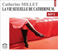 La vie sexuelle de catherine M -  Catherine Millet