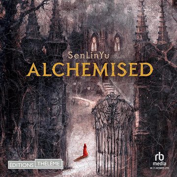 Alchemised - SenLinYu (2025)