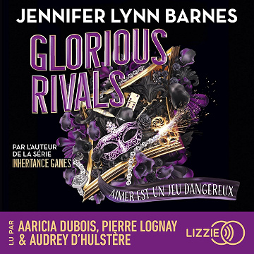 Glorious rivals: The Grandest Game, Tome 2 - Jennifer Lynn Barnes (2025)