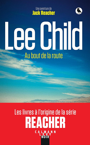 Jack Reacher T17 : Au bout de la route - Lee Child (2025)