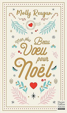 Mon plus beau voeu pour Noël - Molly Reagan (2025)