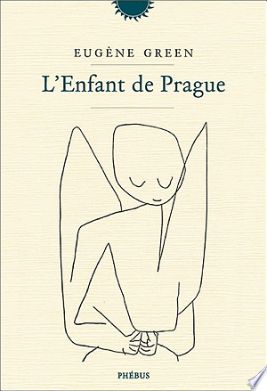 L'enfant de Prague - Eugène Green (2017)
