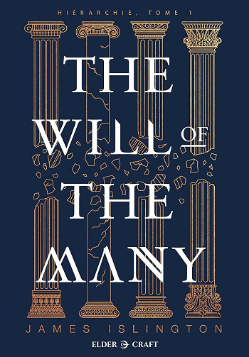 James Islington - The Will of the Many: Hiérarchie, T1 (2025)