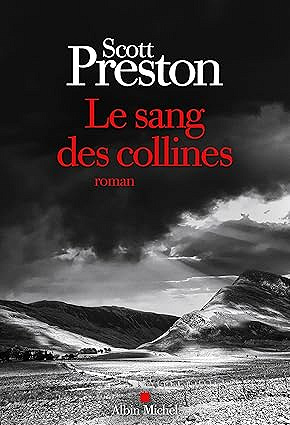 Le sang des collines - Scott Preston (2025)