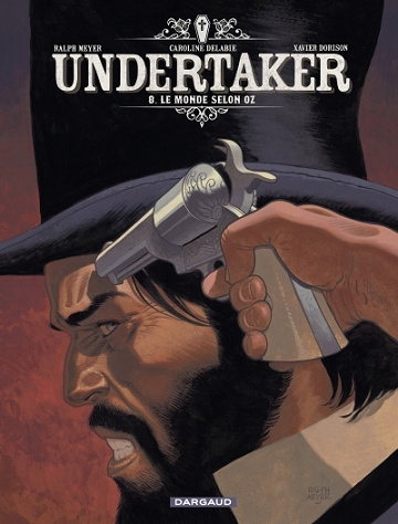 Undertaker - Tome 08 - Le Monde selon Oz (2025)