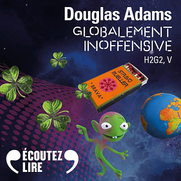 Globalement inoffensive - H2G2 5 - Douglas Adams (2019)