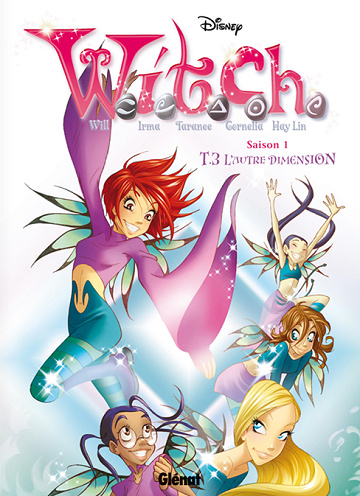 W.i.t.c.h. - Saison 1 # 3. L'autre dimension