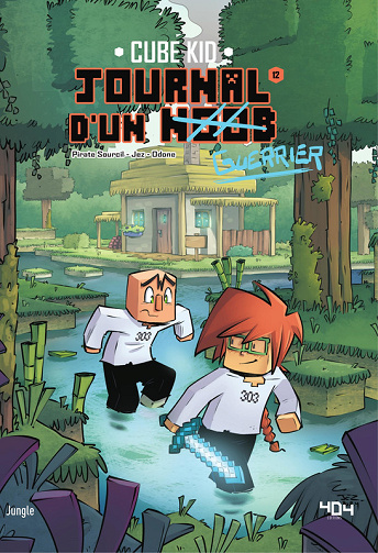Journal d'un noob - Tome 12 - Chasse à la sorcière