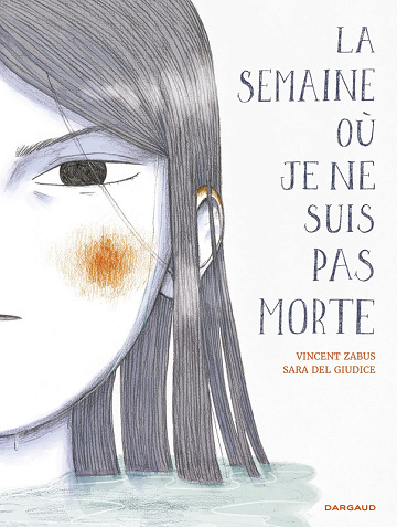 La semaine où je ne suis pas morte (2025)