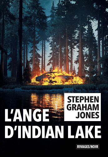 Stephen Graham Jones - L'ange d'Indian Lake (2025)