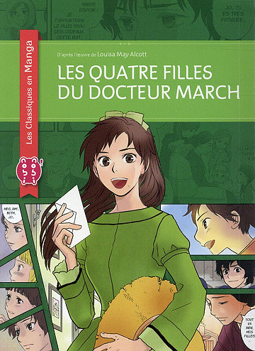 Les quatre Filles du Docteur March (Les Classiques en Manga)