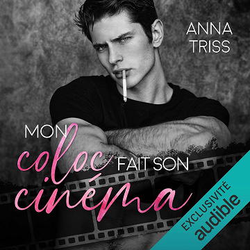 Mon coloc fait son cinéma - Anna Triss (2024)