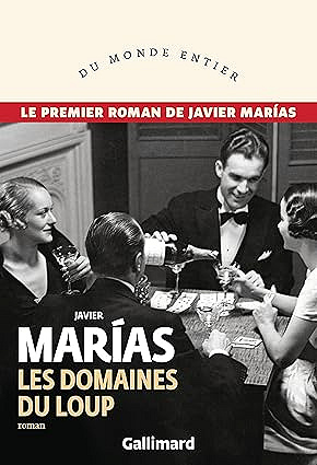Les domaines du loup - Javier Marías (2025)