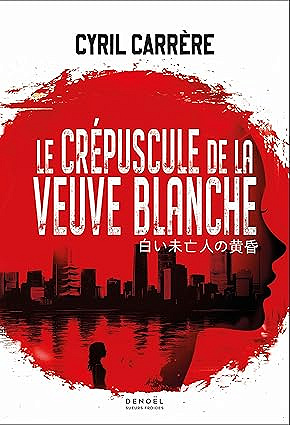 Le Crépuscule de la Veuve blanche - Cyril Carrère (2025)