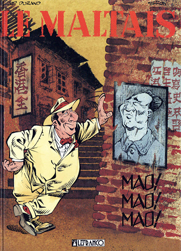 Le Maltais - Tome 03 - Mao ! Mao ! Mao !