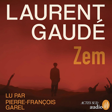 Zem - Laurent Gaudé (2025)