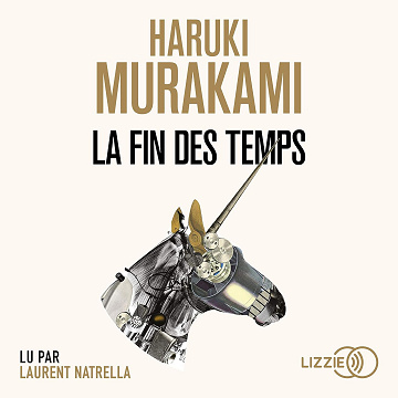 La Fin des temps - Haruki Murakami (2020)