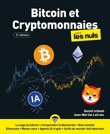 Bitcoin et cryptomonnaies pour les Nuls - 5e édition - Daniel Ichbiah  (2025)