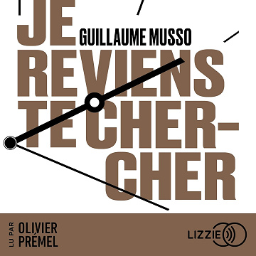 Je reviens te chercher - Guillaume Musso