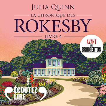 : La chronique des Rokesby 4 - Julia Quinn (2024)