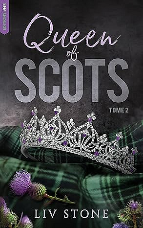King of Scot 2 - Queen of Scots - Liv Stone (2025)