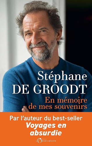 Stéphane de Groodt - En mémoire de mes souvenirs (2025)