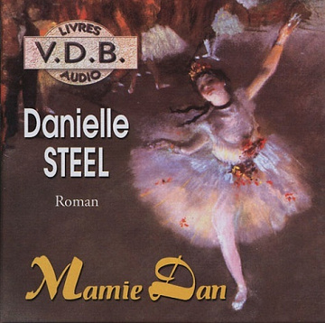 Mamie Dan - Danielle Steel (2008)