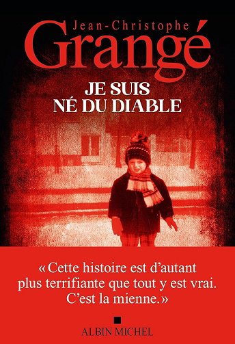 Je suis né du diable - Jean-Christophe Grangé (2025)