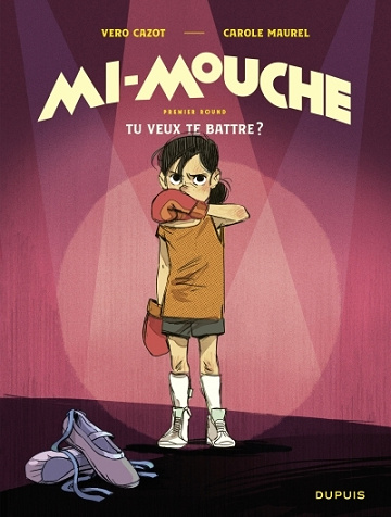 Mi-mouche - Tome 01 - Tu veux te battre ? (2025)