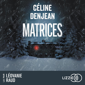 Matrices - Céline Denjean (2024)