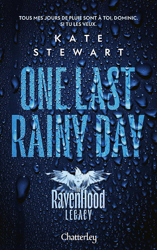 The Ravenhood Legacy, Tome 1 : One Last Rainy Day - Kate Stewart (2025)