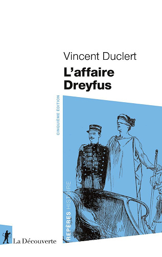 L'affaire Dreyfus (5e édition) - Vincent Duclert (2025)