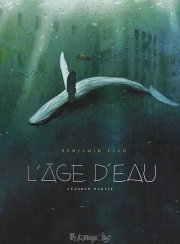L'âge d'eau - Tome 02 (2025)
