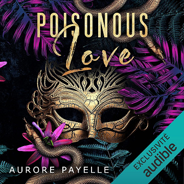 Poisonous Love - Aurore Payelle (2025)