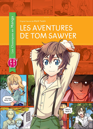 Les Aventures de Tom Sawyer - (Les Classiques en manga)