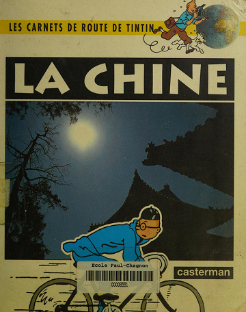 Carnets de route de Tintin - La Chine
