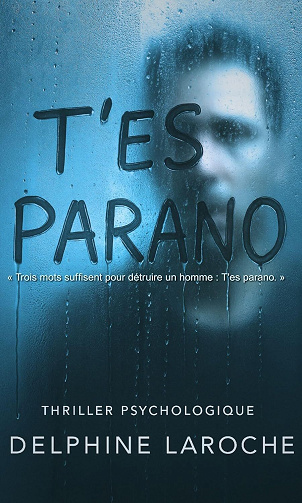 T'es parano - Delphine Laroche (2025)