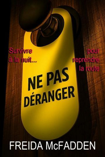 Ne pas déranger Freida McFadden (Traduction IA 2025)